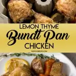 Lemon-Thyme Bundt Pan Chicken: With roasted vegetables, this easy, one pan meal is the perfect weeknight dinner.