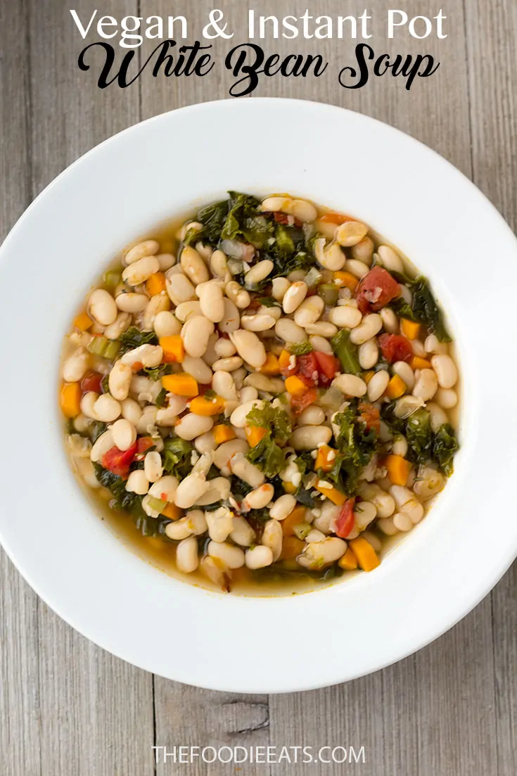 Vegan Instant Pot White Bean Soup | The Foodie Eats