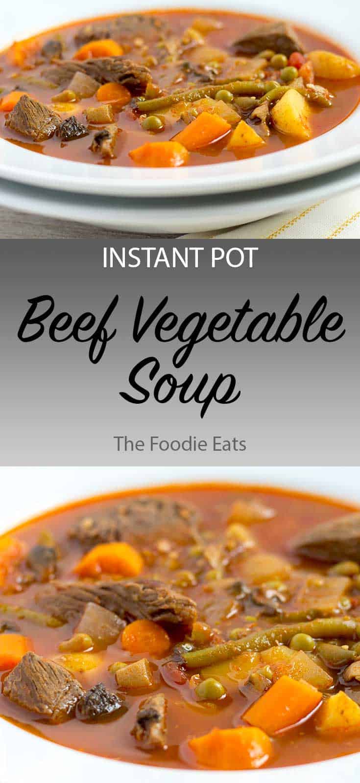 Pressure Cooker Beef Vegetable Soup | The Foodie Eats