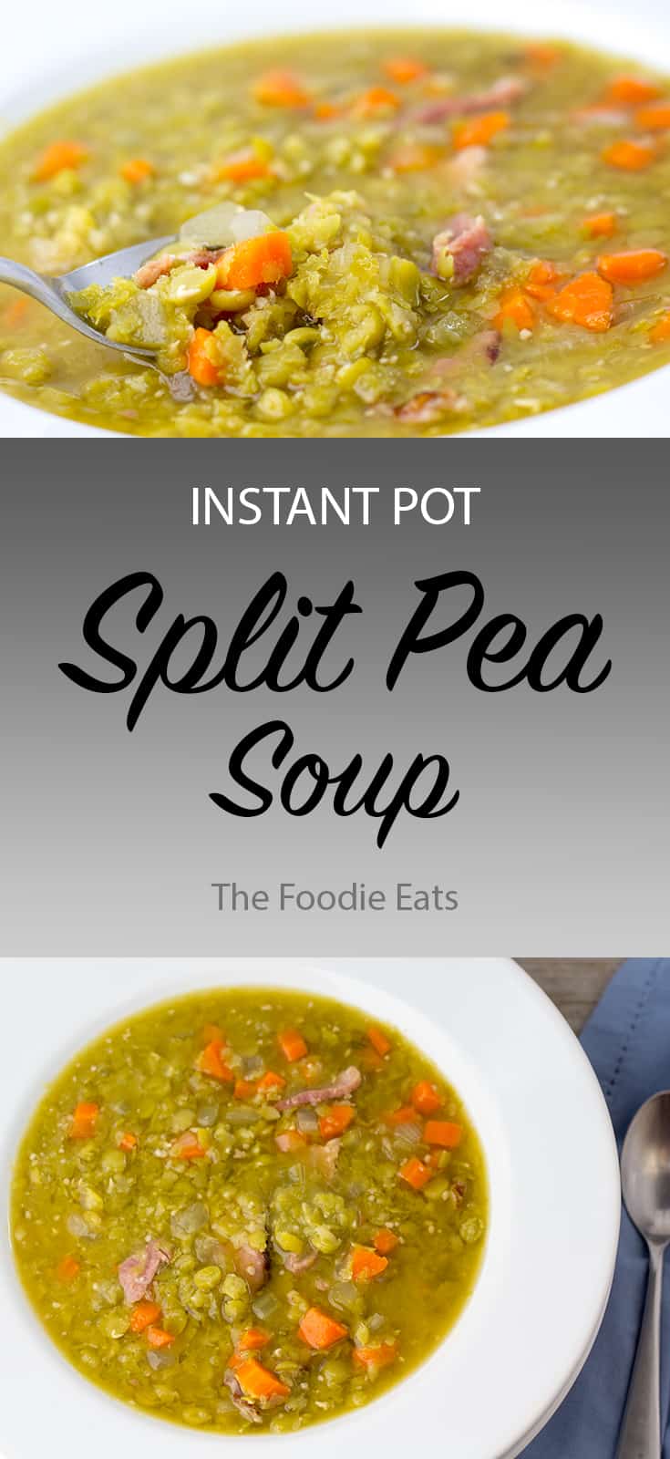 Instant Pot Split Pea Soup with Leftover Ham | The Foodie Eats