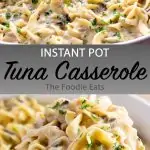 Instant Pot Tuna Casserole image for Pinterest
