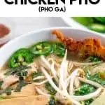Bowl of Instant Pot Chicken Pho with Pinterest title text overlay.