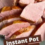 Instant Pot ham image for Pinterest