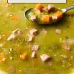 Instant Pot split pea soup image for Pinterest.
