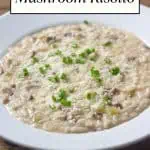 Instant Pot mushroom risotto image for Pinterest.