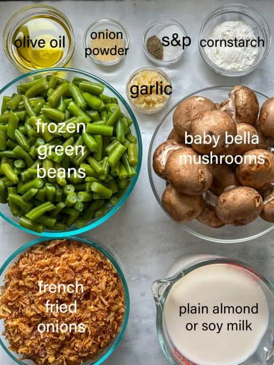 Ingredients for vegan green bean casserole.